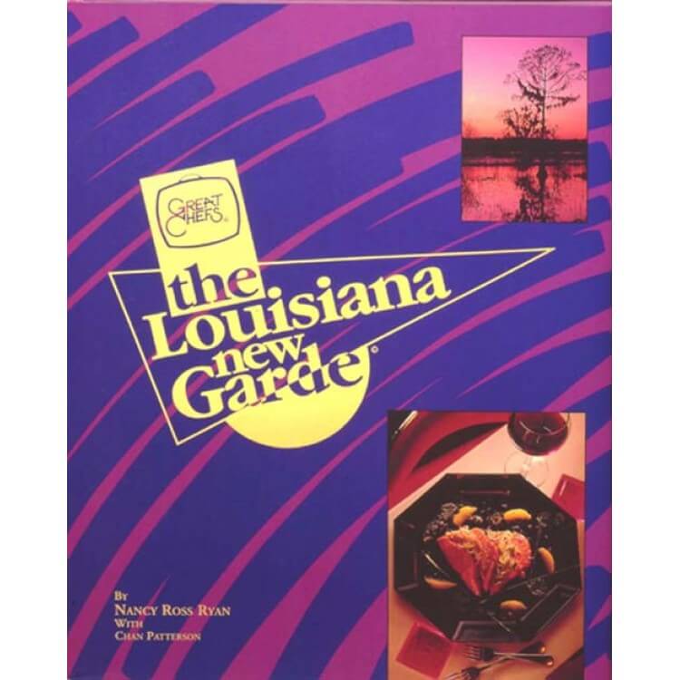 Great Chefs Louisiana New Garde Cookbook