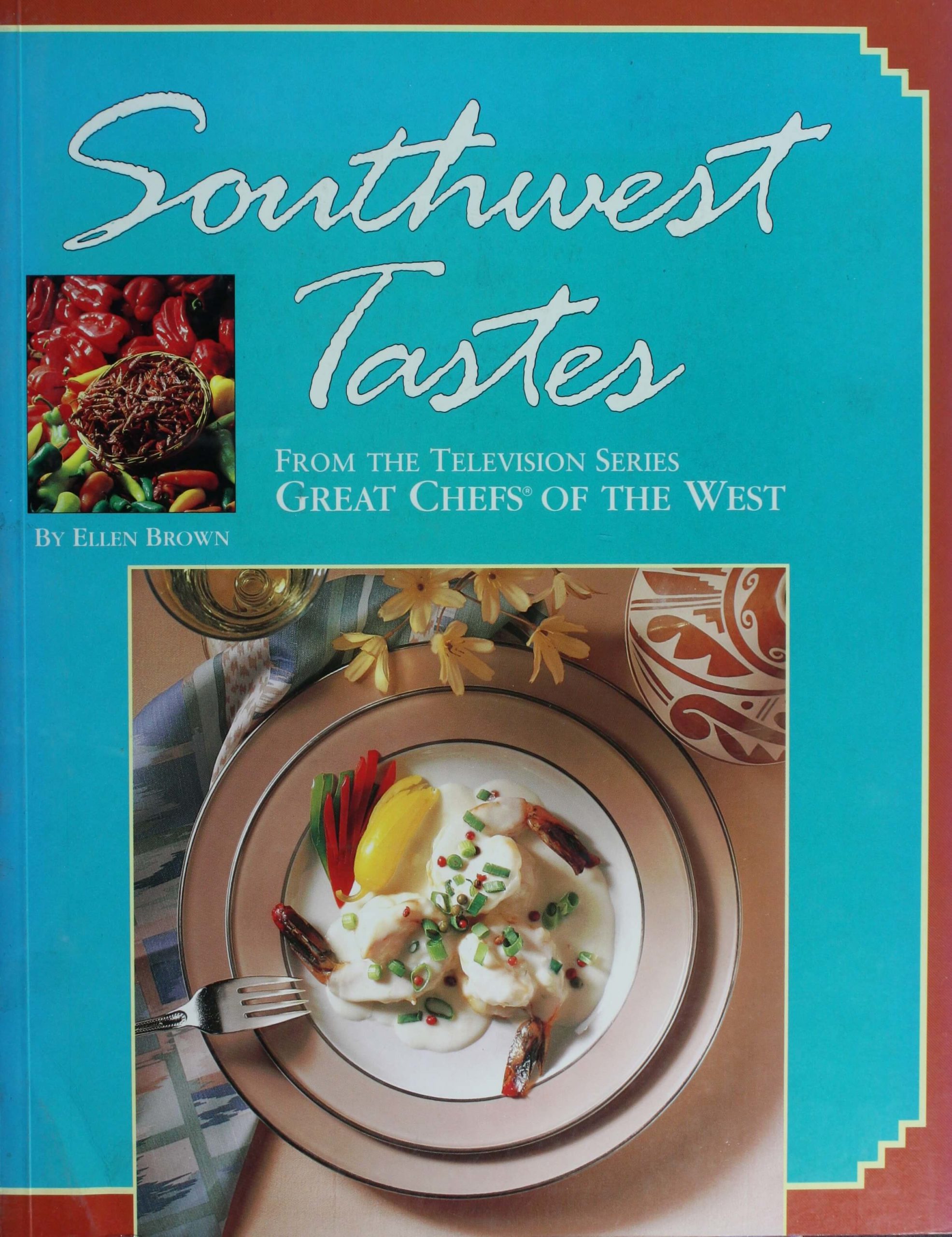 Great Chefs Southwest Tastes – Ebook